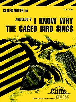 CliffsNotes on Angelou's I Know Why the Caged Bird Sings - ebook